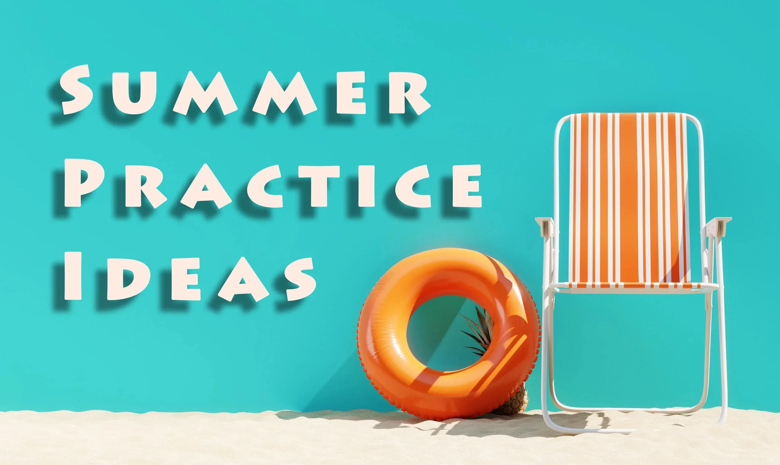 eei-lessons-summer-practice-ideas-graphic-2 – Essential Elements ...